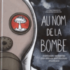 Au nom de la bombe – Image 2