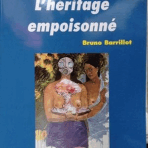 L’héritage empoisonné